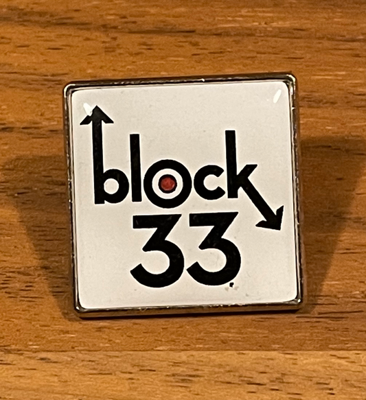 Block 33 enamel pin badge